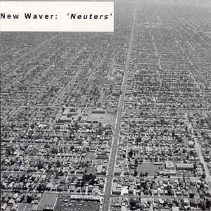 New Waver : Neuters (CD, Comp)