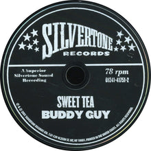 Load image into Gallery viewer, Buddy Guy : Sweet Tea (CD, Album, Club)
