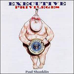 Paul Shanklin : Executive Privileges (CD-ROM)