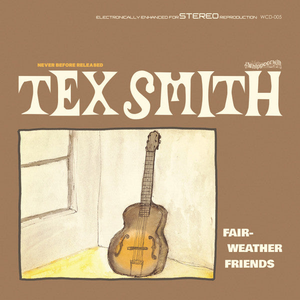 Tex Smith : Fair-weather Friends (CD, Album)