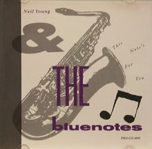 Load image into Gallery viewer, Neil Young &amp; The Bluenotes (5) : This Note's For You (CD, Single, Promo)
