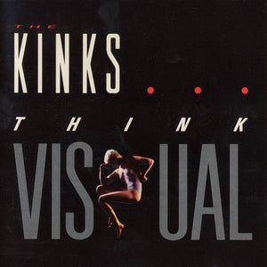 The Kinks : Think Visual (CD)