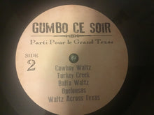 Load image into Gallery viewer, Gumbo Ce Soir : Parti Pour Le Grand Texas (LP, Ltd + CD)
