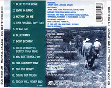 Load image into Gallery viewer, Michael Ballew : You Better Hold On (CD, Album)
