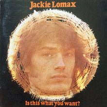 Load image into Gallery viewer, Jackie Lomax : Is This What You Want? (CD, Album, RE, RM)
