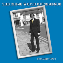 Load image into Gallery viewer, The Chris White Experience : The Chris White Experience (Volume Two) (CD, Comp)
