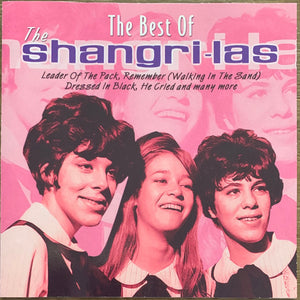 The Shangri-Las : The Best Of The Shangri-Las (CD, Comp)