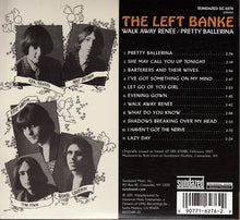 Load image into Gallery viewer, The Left Banke : Walk Away Renée / Pretty Ballerina (CD, Album, RE)
