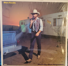 Load image into Gallery viewer, Dan Seals : Won&#39;t Be Blue Anymore (LP, Album, Club, Win)
