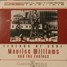 Load image into Gallery viewer, Maurice Williams &amp; The Zodiacs : Stay Legends Of Soul The Best of Maurice Williams &amp; The Zodiacs (CD, Comp)
