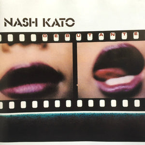 Nash Kato : Debutante (CD, Album)