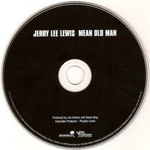 Load image into Gallery viewer, Jerry Lee Lewis : Mean Old Man (CD, Album, Dig)
