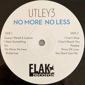 UTLEY3 : No More No Less (LP)