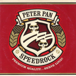 Peter Pan Speedrock : Premium Quality... Serve Loud! (CD, Album, Promo, Car)