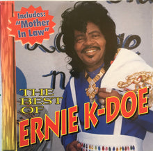 Load image into Gallery viewer, Ernie K-Doe : The Best Of Ernie K-Doe (CD, Comp)
