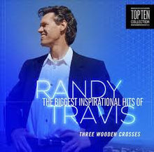 Load image into Gallery viewer, Randy Travis : The Biggest Inspirational Hits Of Randy Travis: Three Wooden Crosses (CD, Comp)
