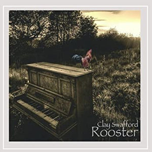 Clay Swafford : Rooster (CD, Album)