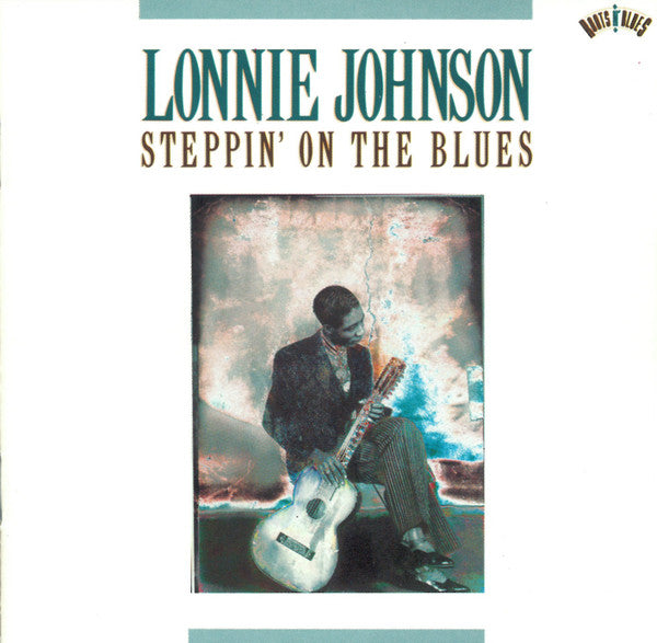 Lonnie Johnson (2) : Steppin' On The Blues (CD, Comp)