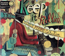 Load image into Gallery viewer, Various : Keep It Rollin&#39; - The Blues Piano Collection (CD, Comp)
