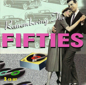 Various : Remembering The Fifties (2xCD, Comp)