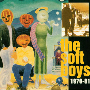 The Soft Boys : 1976-81 (2xCD, Comp)