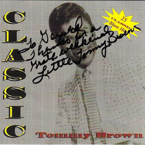 Tommy Brown (2) : Classic Tommy Brown (CD, Comp)