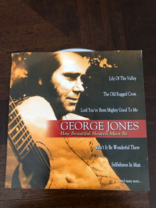 George Jones (2) : How Beautiful Heaven Must Be (CD, Comp)