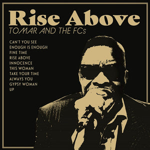 Tomar And The FCS - Rise Above (CD)