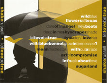 Load image into Gallery viewer, Shake Russell : Let Love Be True (CD, Album)

