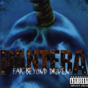 the album cover for Pantera - Far Beyond Driven