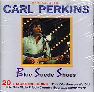 Carl Perkins : Blue Suede Shoes (CD, Comp)