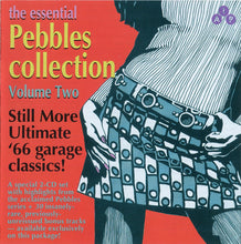 Load image into Gallery viewer, Various : The Essential Pebbles Collection - Volume Two (2xCD, Comp, RM, Unofficial)
