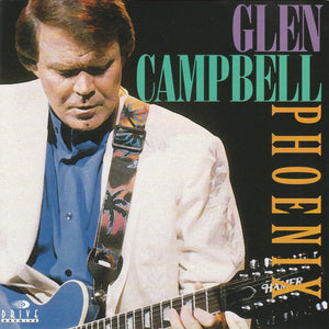 Glen Campbell : Phoenix (CD, Album, Comp)