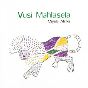 Vusi Mahlasela : Miyela Afrika (CD, Album)