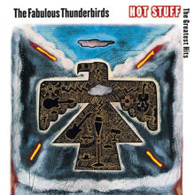 Load image into Gallery viewer, The Fabulous Thunderbirds : Hot Stuff: The Greatest Hits (CD, Comp)
