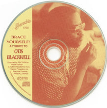 Load image into Gallery viewer, Various : Brace Yourself! A Tribute To Otis Blackwell (CD, Album)
