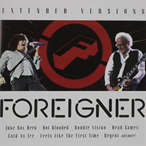 Foreigner : Extended Versions (CD, Album, RE)