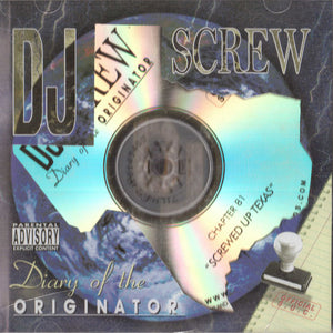 DJ Screw (2) : Diary Of The Originator: Chapter 81 (Screwed Up Texas) (2xCDr, Mixed, Mixtape, RE)