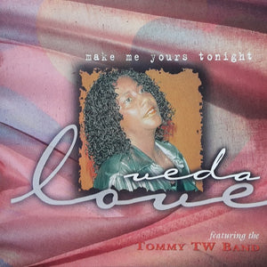 Veda Love : Make Me Yours Tonight (CD, Album)