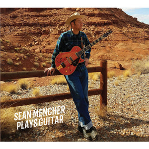 Sean Mencher : Plays Guitar (CD, Album)