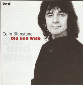 Colin Blunstone : Old And Wise (2xCD, Album, Comp)