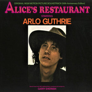 Arlo Guthrie : Alice's Restaurant · Original Motion Picture Soundtrack (50th Anniversary Edition) (CD, Album, RE)