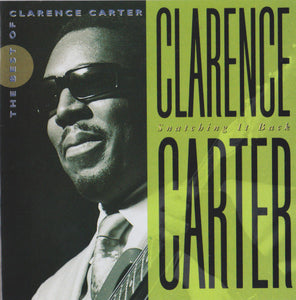 Clarence Carter : Snatching It Back: The Best Of Clarence Carter (CD, Comp, Club, Col)