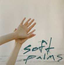 Load image into Gallery viewer, Soft Palms : Soft Palms (LP, Album, Ltd, Yel)
