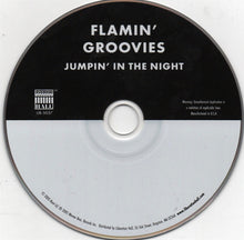 Load image into Gallery viewer, The Flamin&#39; Groovies : Jumpin&#39; In The Night (CD, Album, RE, RM)
