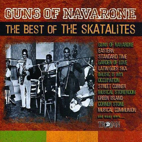 The Skatalites : Guns Of Navarone (The Best Of The Skatalites) (CD, Comp)