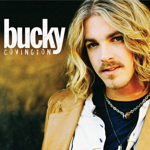 Bucky Covington : Bucky Covington (CD, Album)