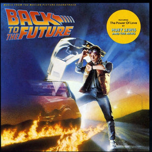 the album cover for Back To The Future [Movie] - Back To The Future [Soundtrack]