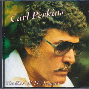 Carl Perkins : The Man & The Legend (CD, Comp)