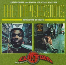 Load image into Gallery viewer, The Impressions : Preacher Man / Finally Got Myself Together (CD, Comp, RE)
